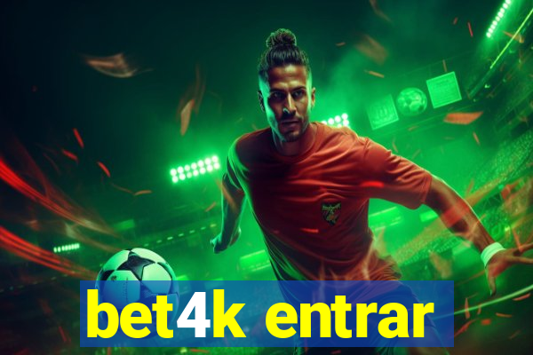 bet4k entrar